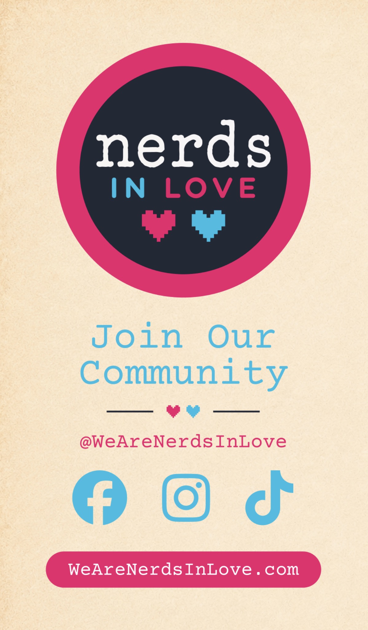 Join our community. We Are Nerds In Love.
